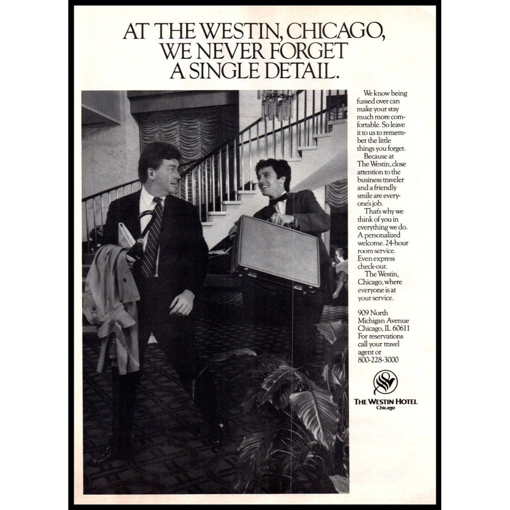 1985 Westin Hotels Chicago Vintage Print Ad Business Travel Bellman Wall Art
